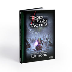 PREORDER Cohors Cthulhu Tactics Rulebook