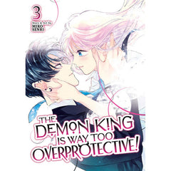 PREORDER The Demon King is Way Too Overprotective! Vol. 3