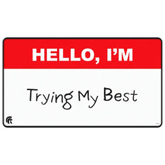 PREORDER Ultra Pro: LE16992 Im Trying - Black Stitched-edge Playmat