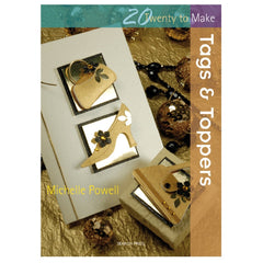 PREORDER 20 To Make - Tags & Toppers