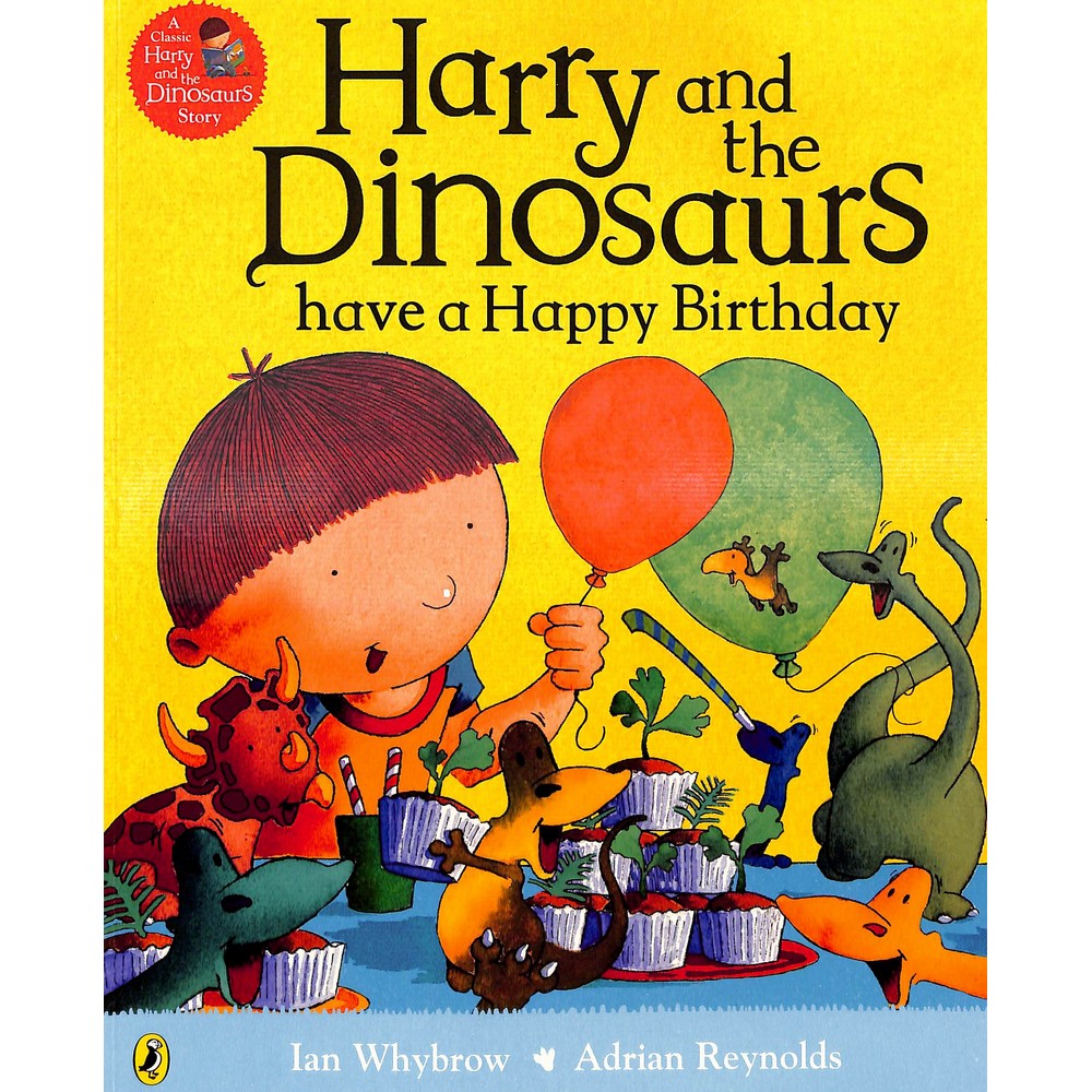 PREORDER Harry & The Dinos Have A Happy