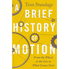 PREORDER A Brief History Of Motion