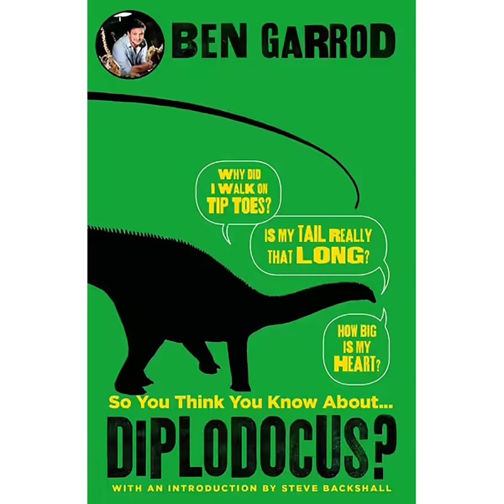 PREORDER So You Think You Know About Diplodocus?