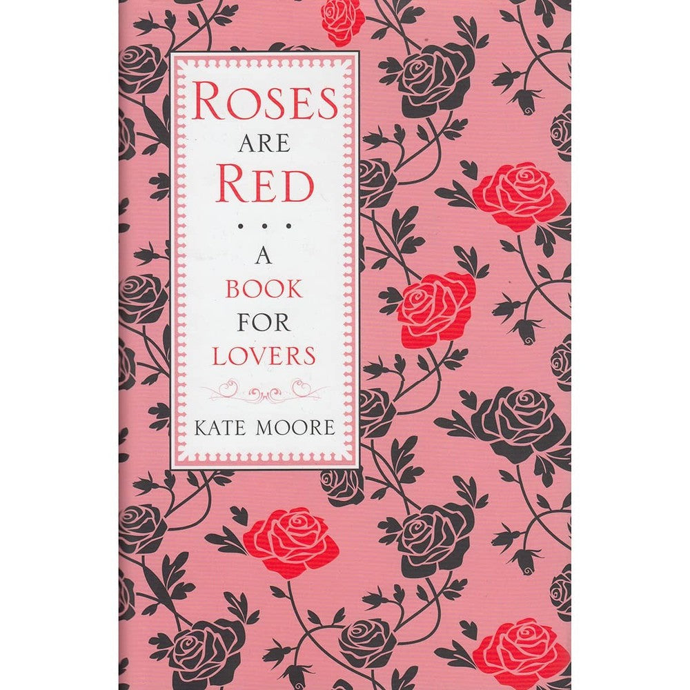 PREORDER Roses Are Red Bk For Lovers