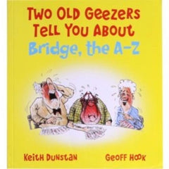 PREORDER Two Old Geezers Bridge A-Z