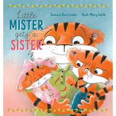 PREORDER Little Mister Gets a Sister