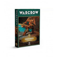 Warcrow: Mounthaven: Unrelenting