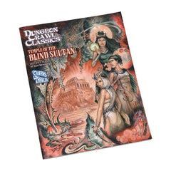 PREORDER Dungeon Crawl Classics #113: Temple of the Blind Sultan
