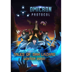 PREORDER Omicron Protocol: Tales of San Lazaro