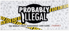 PREORDER Probably Illegal