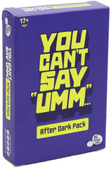 You Cant Say Umm After Dark