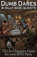 Dumb Dares & Silly Side Quests - The In Character Game for your RPG Party