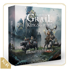 PREORDER Tainted Grail Kings of Ruin - Mounted Heroes