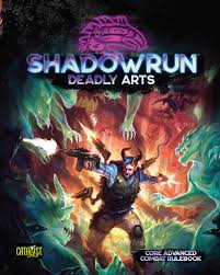 PREORDER Shadowrun - Deadly Arts