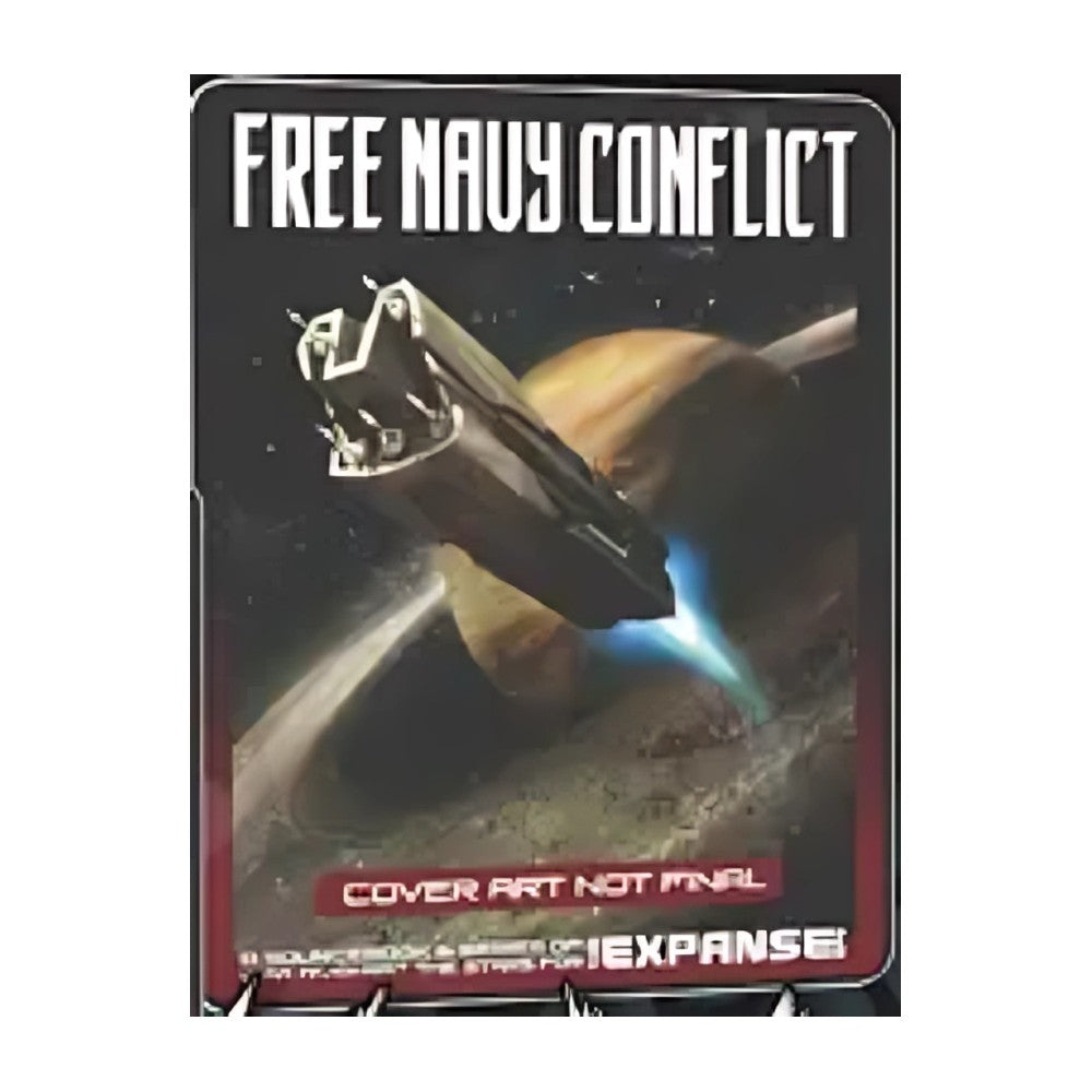 PREORDER The Expanse - Free Navy Conflict