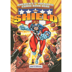 PREORDER America's 1st Patriotic Comic Book Hero The Shield (Paperback)