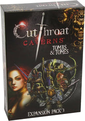 Cutthroat Caverns: Tombs & Tomes