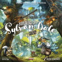 PREORDER Builders of Sylvan Dale