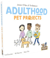 PREORDER Adulthood - Pet Projects Expansion