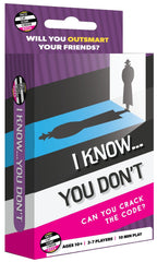 I Know You Dont