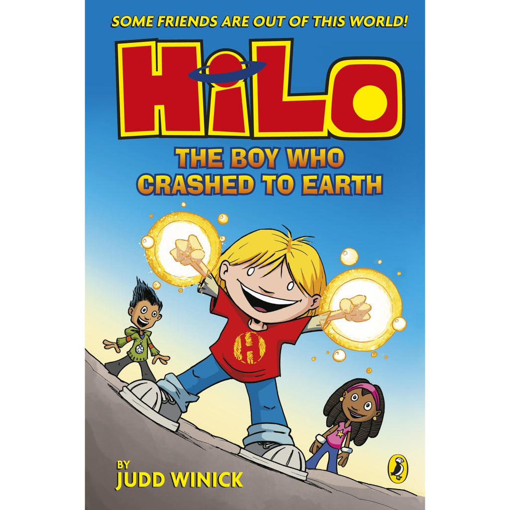 PREORDER Hilo: The Boy Who Crashed to Earth (Hilo Book 1)