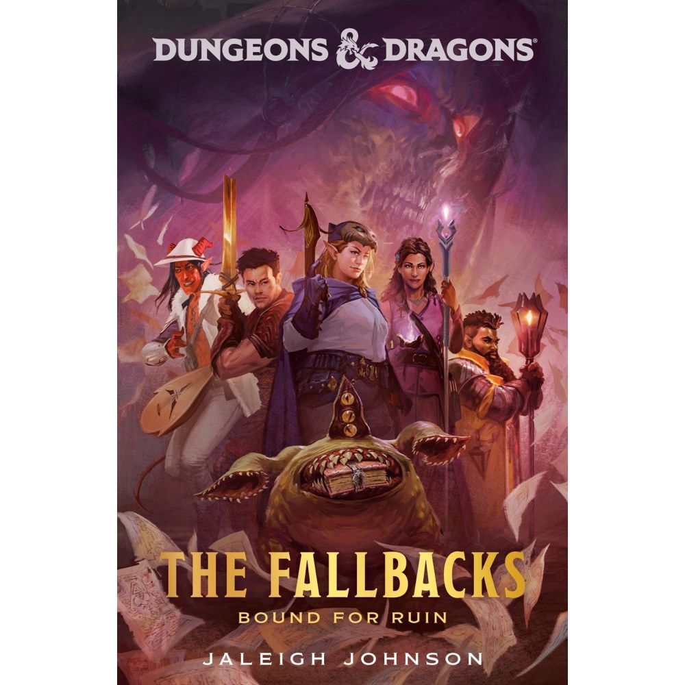 PREORDER Dungeons & Dragons: The Fallbacks: Bound for Ruin Paperback