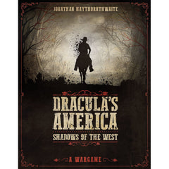 PREORDER Draculas America: Shadows of the West