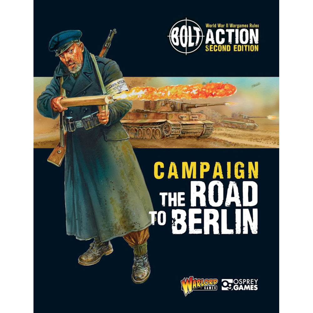 PREORDER Bolt Action: Campaign: The Road to Berlin