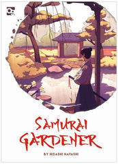PREORDER Samurai Gardener