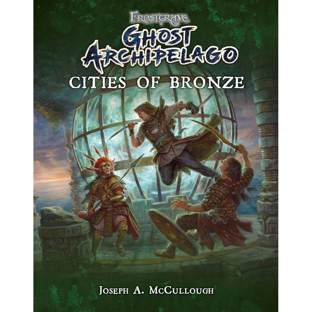 PREORDER Frostgrave: Ghost Archipelago: Cities of Bronze