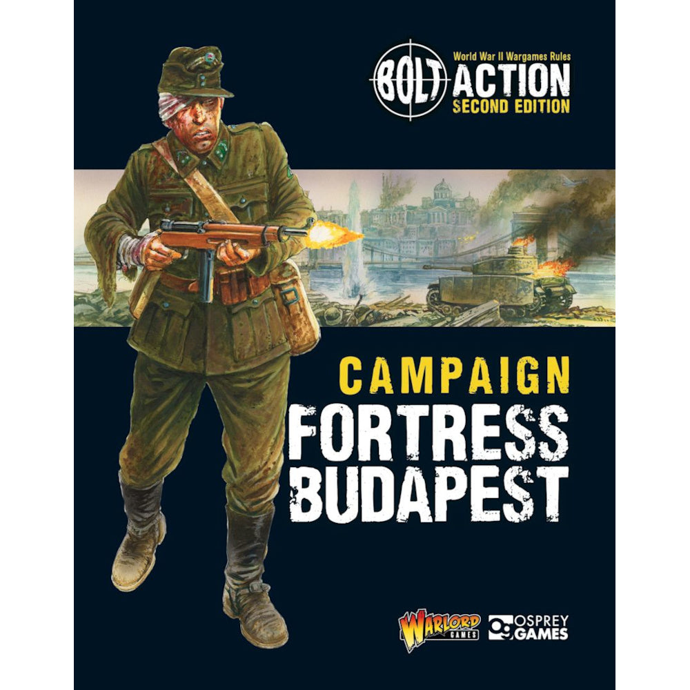 PREORDER Bolt Action: Campaign: Fortress Budapest