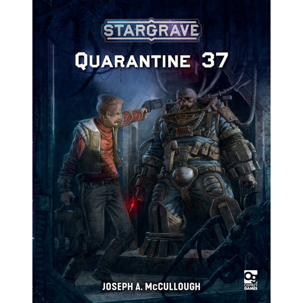 PREORDER Stargrave: Quarantine 37