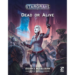 PREORDER Stargrave: Dead or Alive