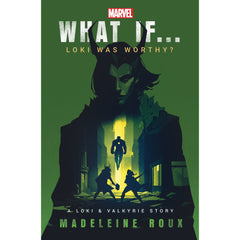 PREORDER What If. . . Loki Was Worthy?