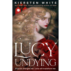 PREORDER Lucy Undying: A Dracula Novel