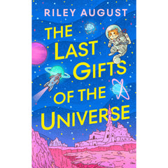 PREORDER The Last Gifts of the Universe