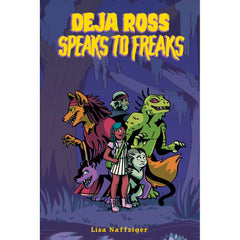 PREORDER Deja Ross Speaks to Freaks