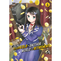 PREORDER Saving 80000 Gold in Another World for My Retirement 5 (Manga)