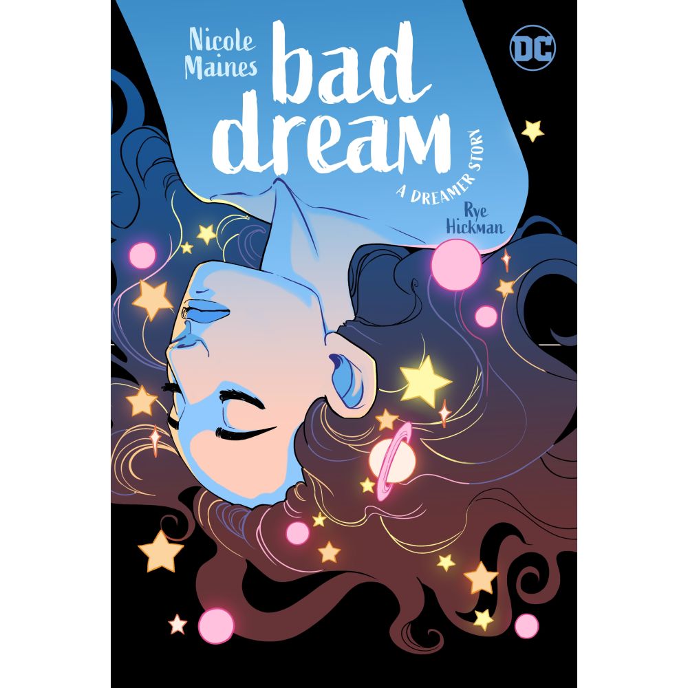 PREORDER Bad Dream: A Dreamer Story