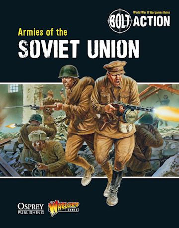 Bolt Action Armies of the Soviet Union