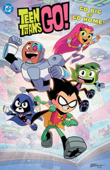 PREORDER Teen Titans Go! Go Big or Go Home!