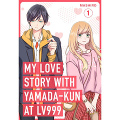 PREORDER My Love Story With Yamada-Kun At Lv999; Vol. 1