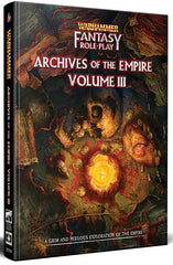 Warhammer Fantasy RPG Archives of the Empire Volume 3