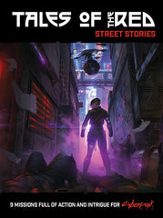 Cyberpunk Red RPG Tales of the Red Street Stories