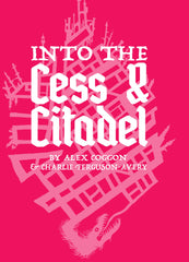 PREORDER Into the Cess & Citadel