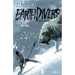 PREORDER Earthdivers; Vol. 2: Ice Age