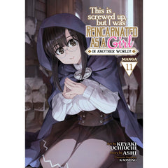 PREORDER This Is Screwed Up; But I Was Reincarnated As A Girl In Anoter World Vol. 11