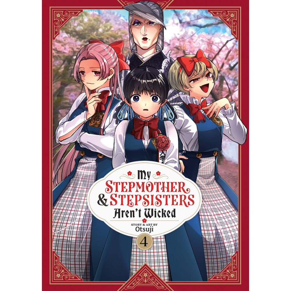 PREORDER My Stepmother And Stepsisters ArenT Wicked Vol. 4