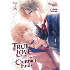 PREORDER True Love Fades Away When The Contract Ends (Manga) Vol. 1