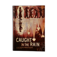 Caught in the Rain